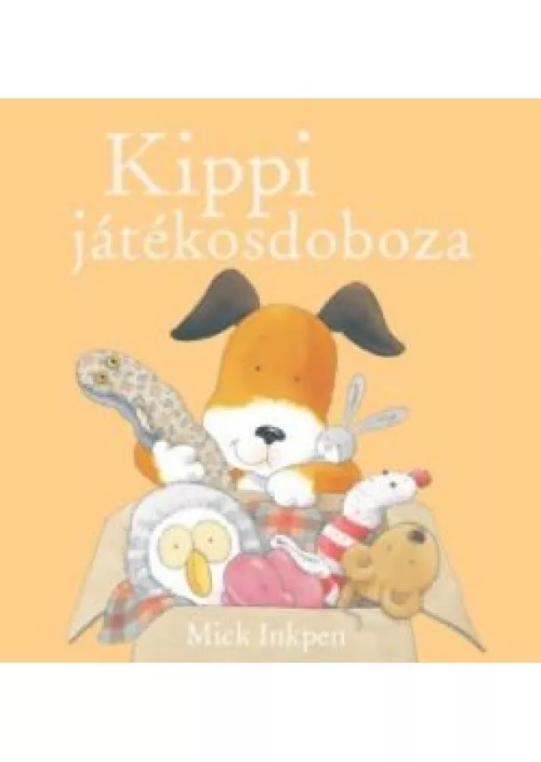 Mick Inkpen - Kippi játékosdoboza