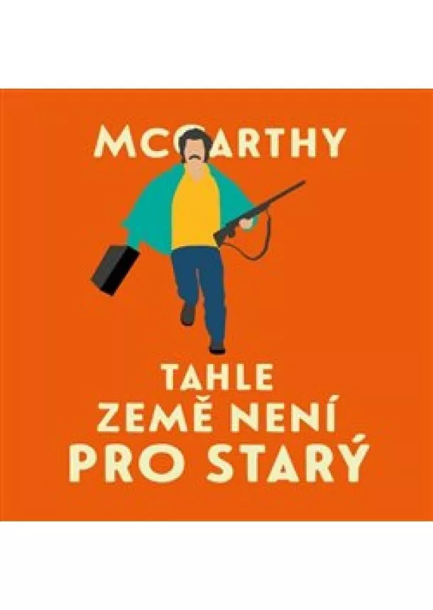 Cormac McCarthy - Tahle země není pro starý (1x Audio na CD - MP3)