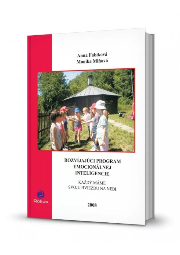 Anna Fabíková, Monika Miňová - Rozvíjajúci program emocionálnej inteligencie - Každý máme svoju hviezdu na nebi