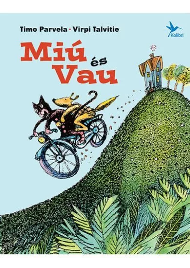 Miú és Vau (4. kiadás)