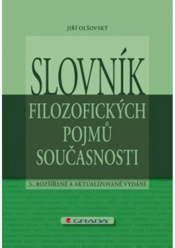 Olšovský Jiří - Slovník filozofických pojmů současnosti