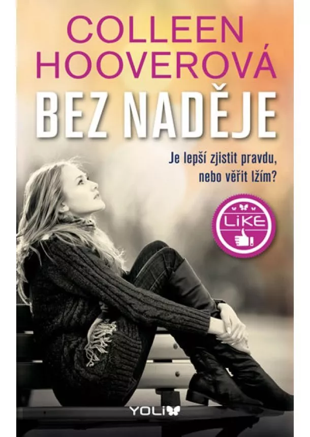 Colleen Hooverová - Bez naděje