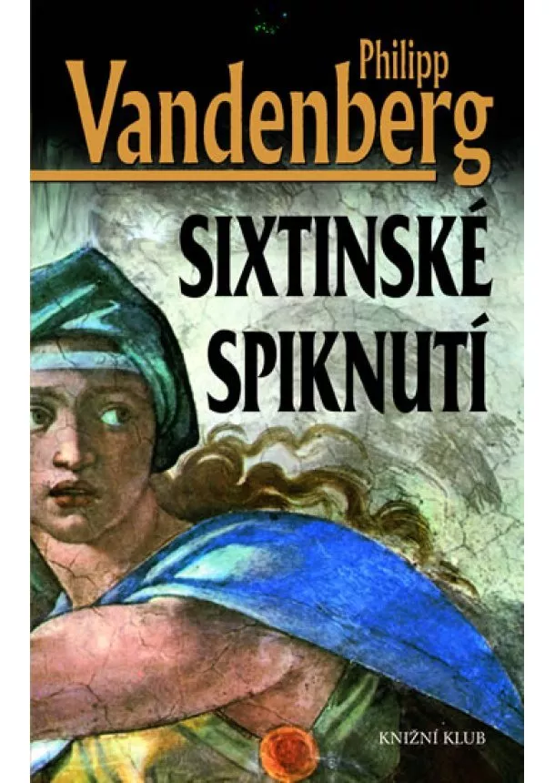 Philipp Vandenberg - Sixtinské spiknutí