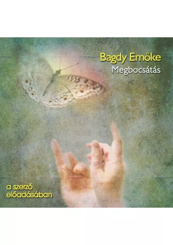 Bagdy Emőke - Megbocsátás - Hangoskönyv