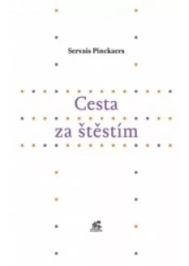 Cesta za štěstím