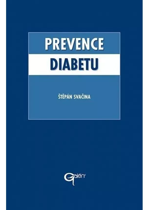 Štěpán Svačina - Prevence diabetu