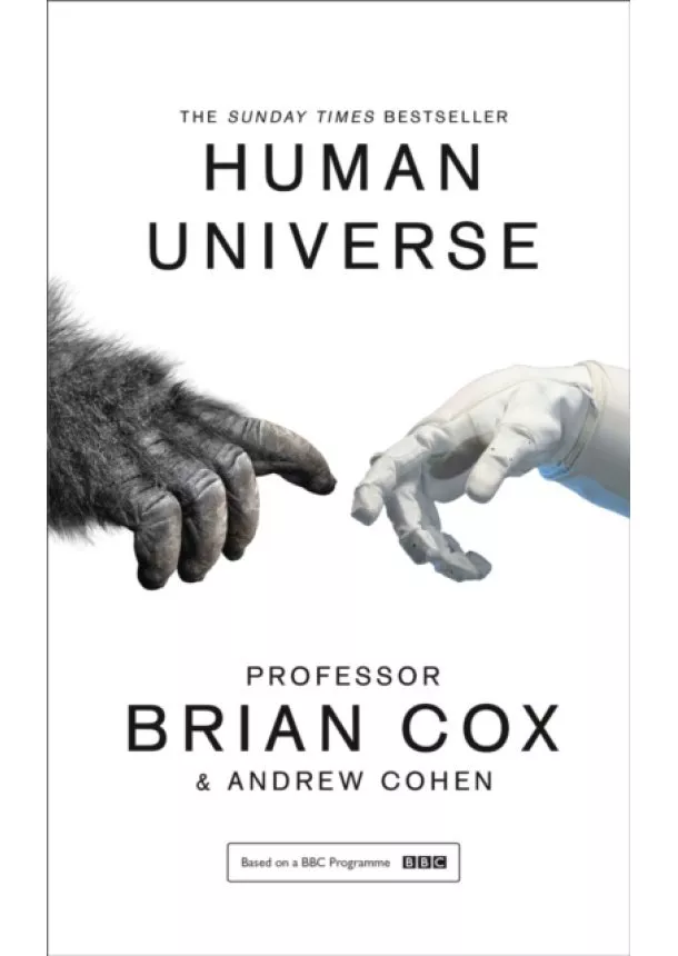 Professor Brian Cox, Andrew Cohen - Human Universe