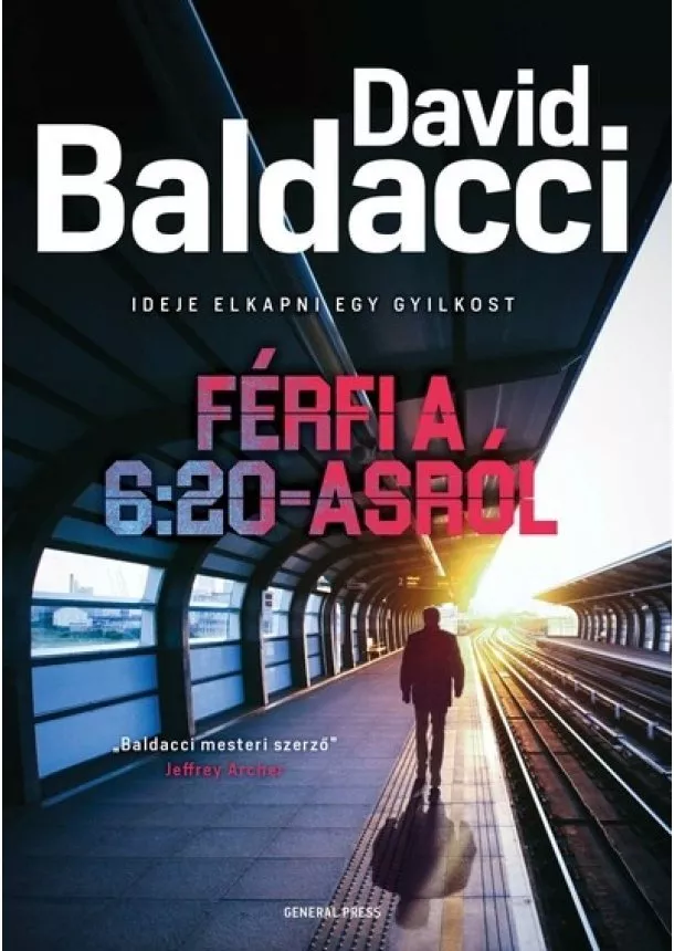 David Baldacci - Férfi a 6:20-asról