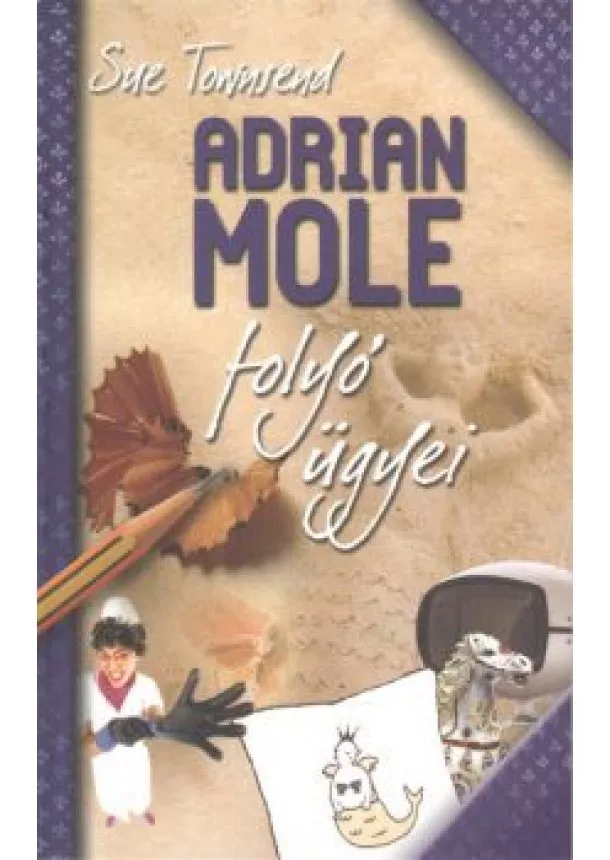 Sue Townsend - Adrian Mole folyó ügyei