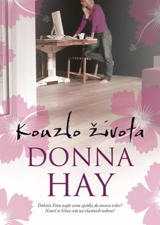 Donna Hayová - Kouzlo života - brož.