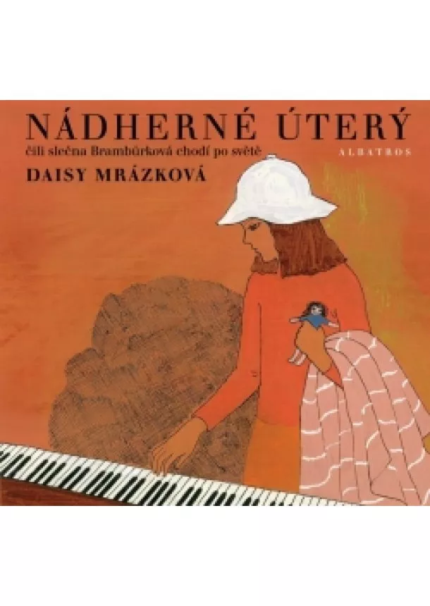 Daisy Mrázková - Nádherné úterý