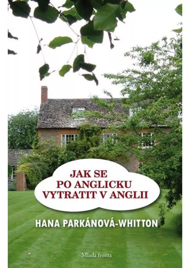 Hana Whitton - Jak se po anglicku vytratit