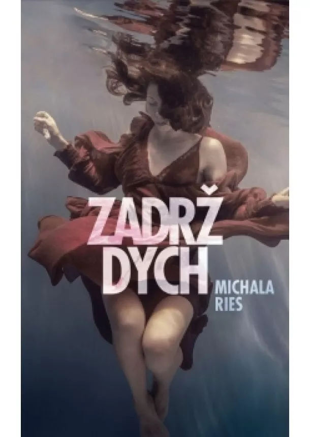 Michala Ries - Zadrž dych