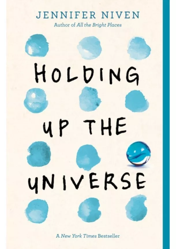 Jennifer Niven - Holding up the Universe