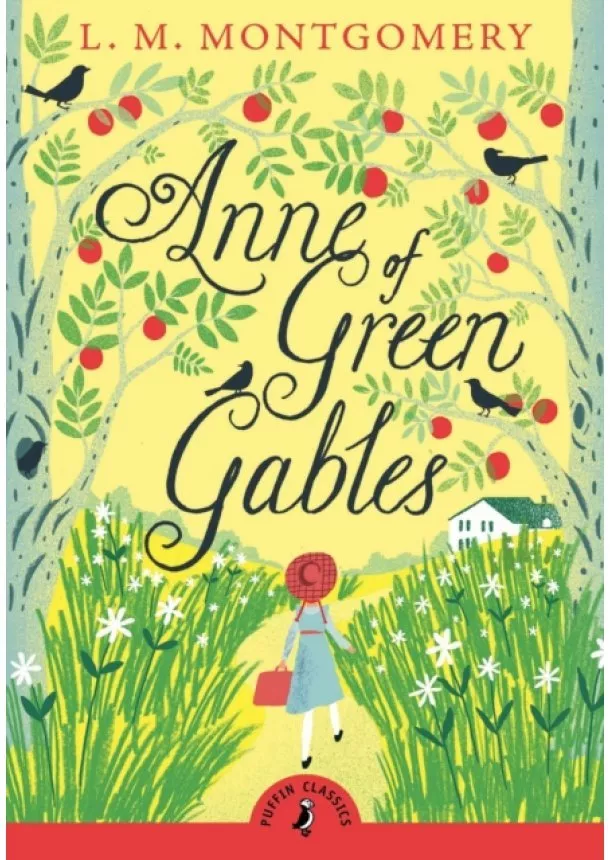 L. M. Montgomery - Anne Green Gables