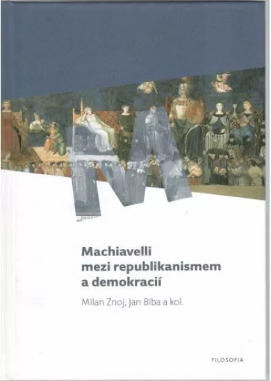 Machiavelli mezi republikanismem a demokracií