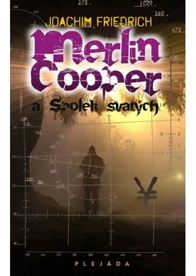 Merlin Cooper a Spolek svatých