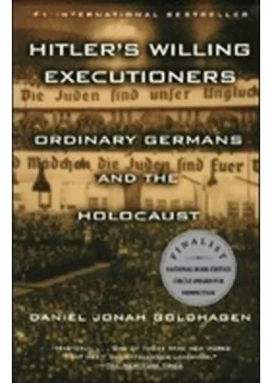 Hitler´s Willing Executioners