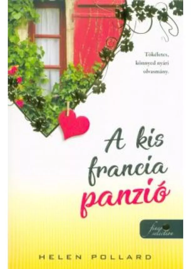 Helen Pollard - A kis francia panzió - Rózsakert 1.