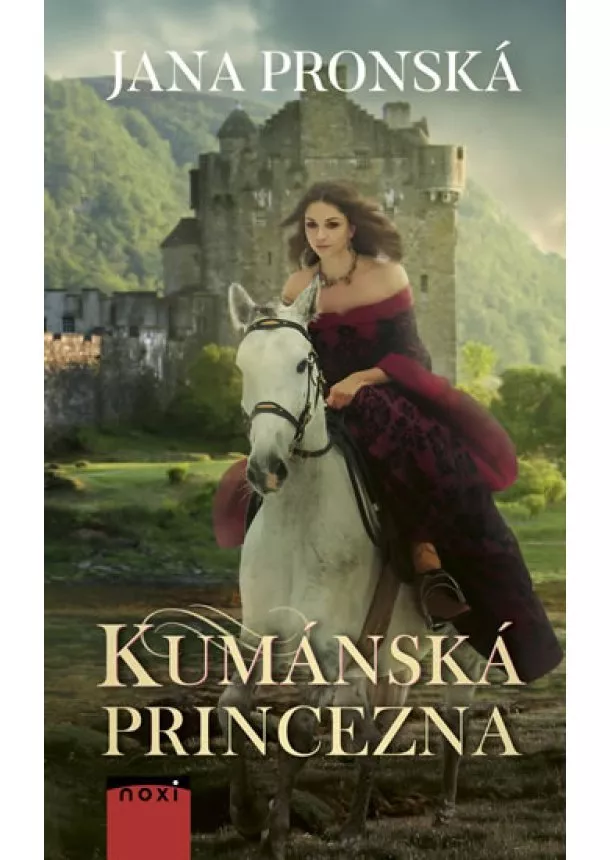 Jana Pronská - Kumánská princezna