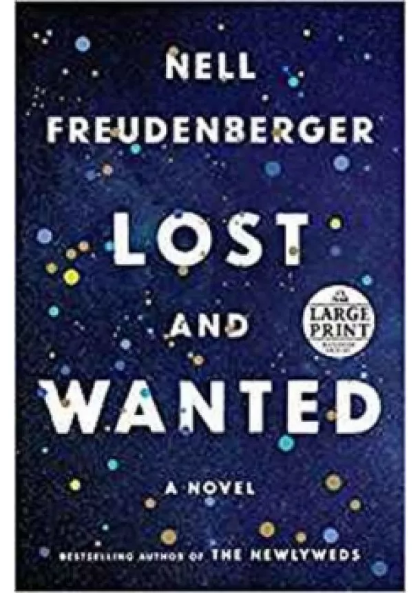 Nell Freudenberger - Lost and Wanted