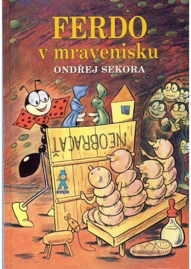 Ondřej Sekora - Ferdo v mravenisku - 2. vydanie