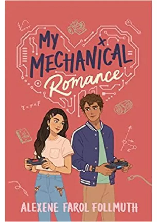 Alexene Farol Follmuth - My Mechanical Romance