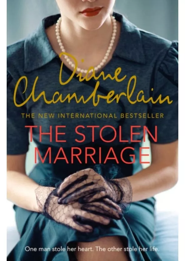 Diane Chamberlain - The Stolen Marriage