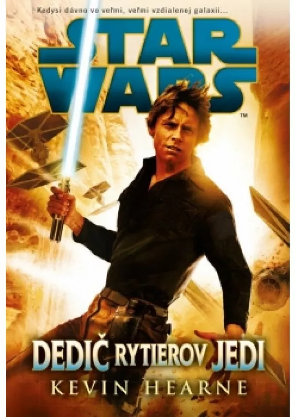 Kevin Hearne - Star Wars - Dedič rytierov Jedi