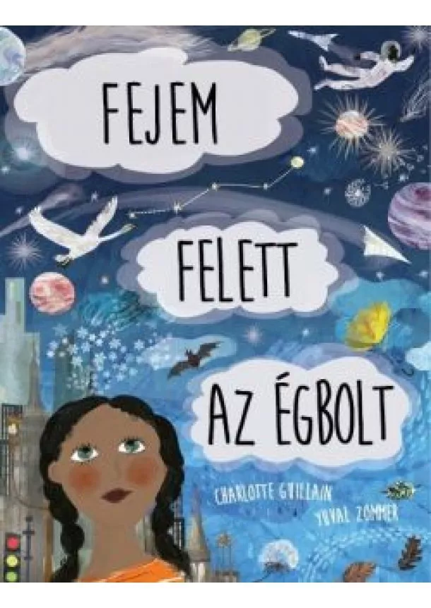 Charlotte Guillain - Fejem felett az égbolt