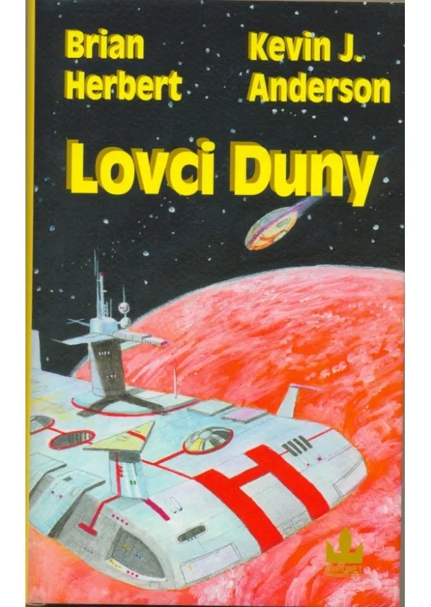 Brian Herbert,  Kevin J. Anderson, - Lovci Duny