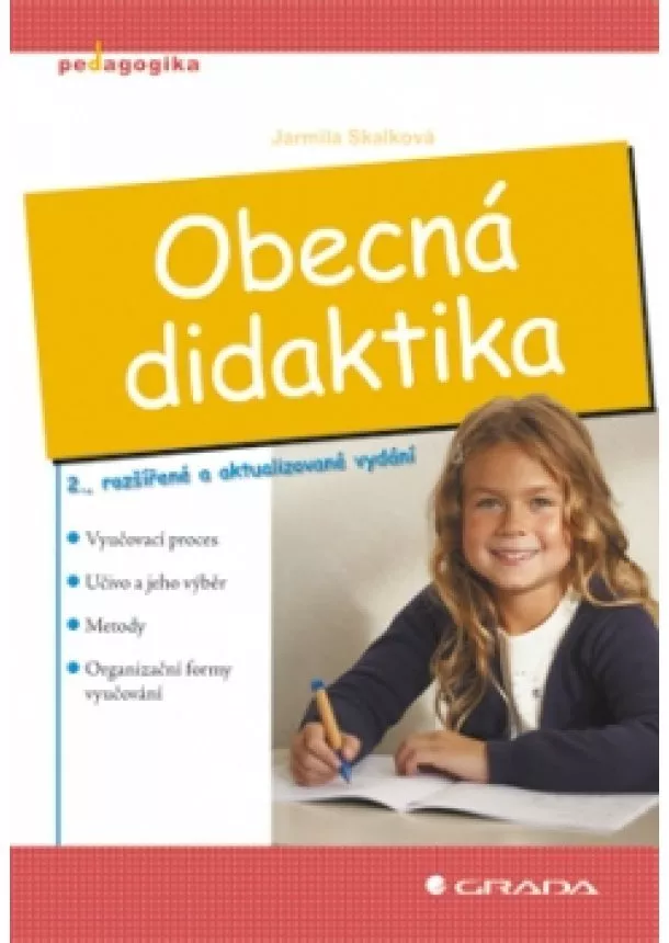 Jarmila Skalková - Obecná didaktika