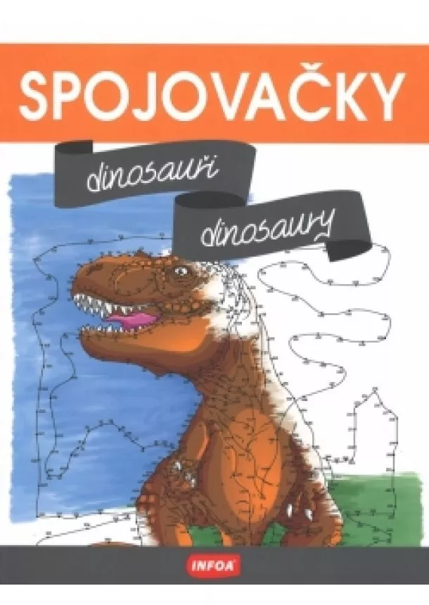 autor neuvedený - Spojovačky- Dinosauři/Dinosaury