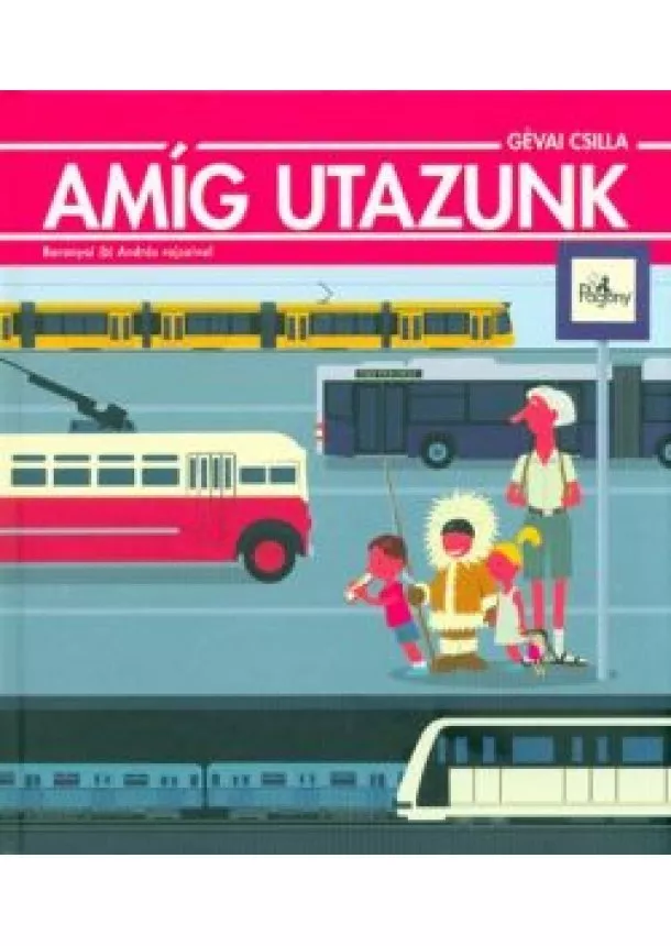 Gévai Csilla - Amíg utazunk