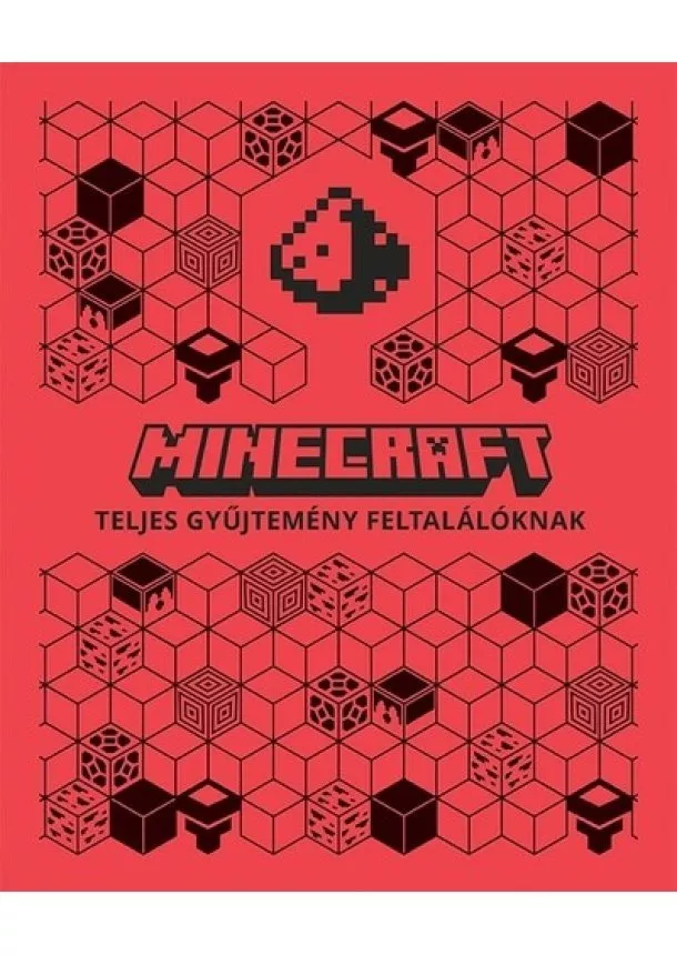 Minecraft - Minecraft: Teljes gyűjtemény feltalálóknak