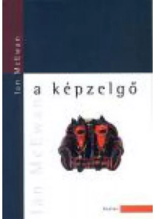 IAN MCEWAN - A KÉPZELGŐ