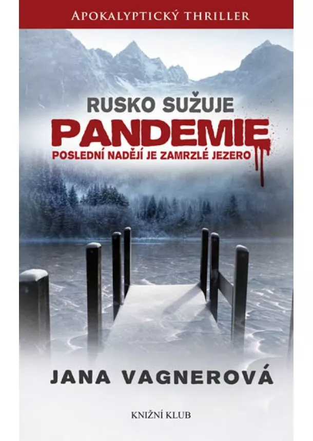 Jana Vagnerová - Pandemie