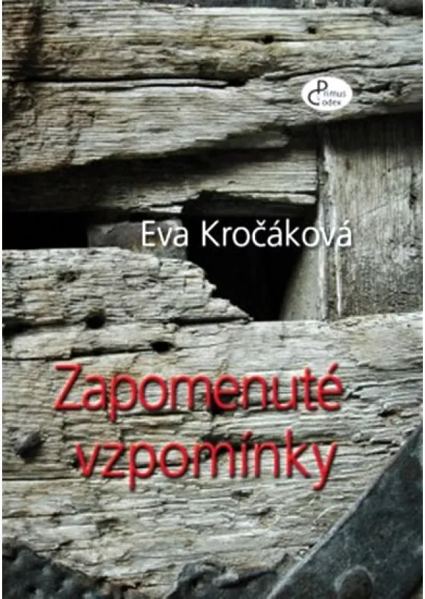 Eva Kročáková - Zapomenuté vzpomínky