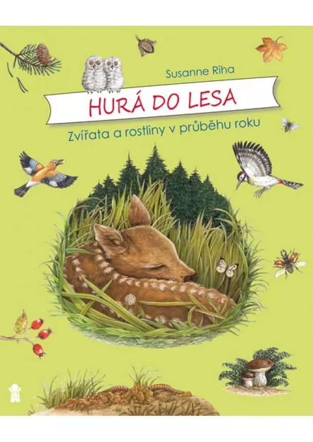 Susanne Riha - Zvířata a rostliny v průběhu roku