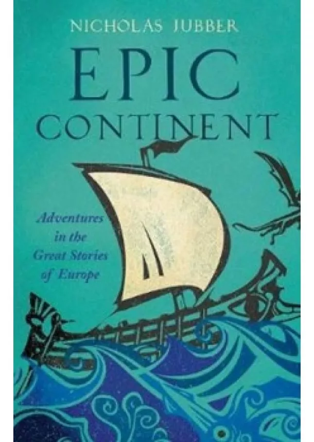 Nicholas Jubber - Epic Continent