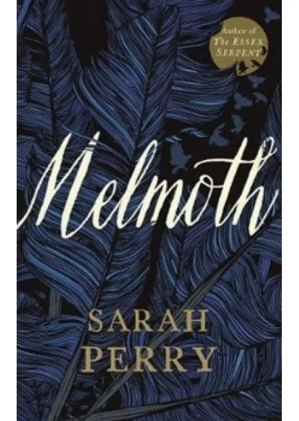 Sarah Perry - Melmoth