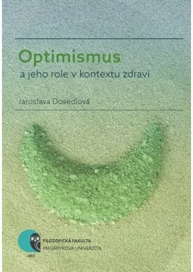 Optimismus a jeho role v kontextu zdraví