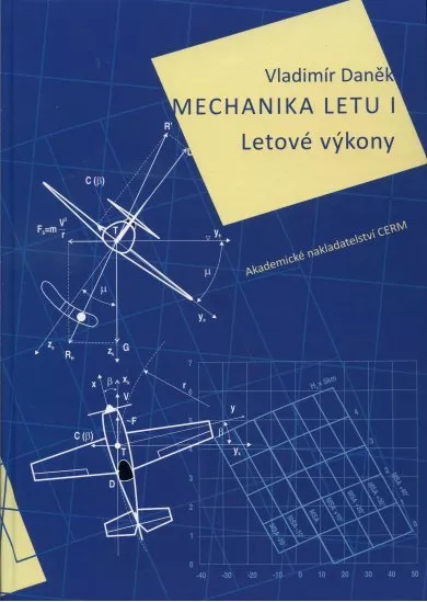 Mechanika letu I. - Letové výkony