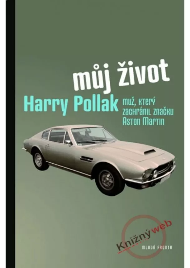 Pollak Harry - Můj život - 