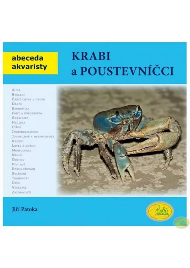 Jiří Patoka - Krabi a poustevníčci - Abeceda akvaristy