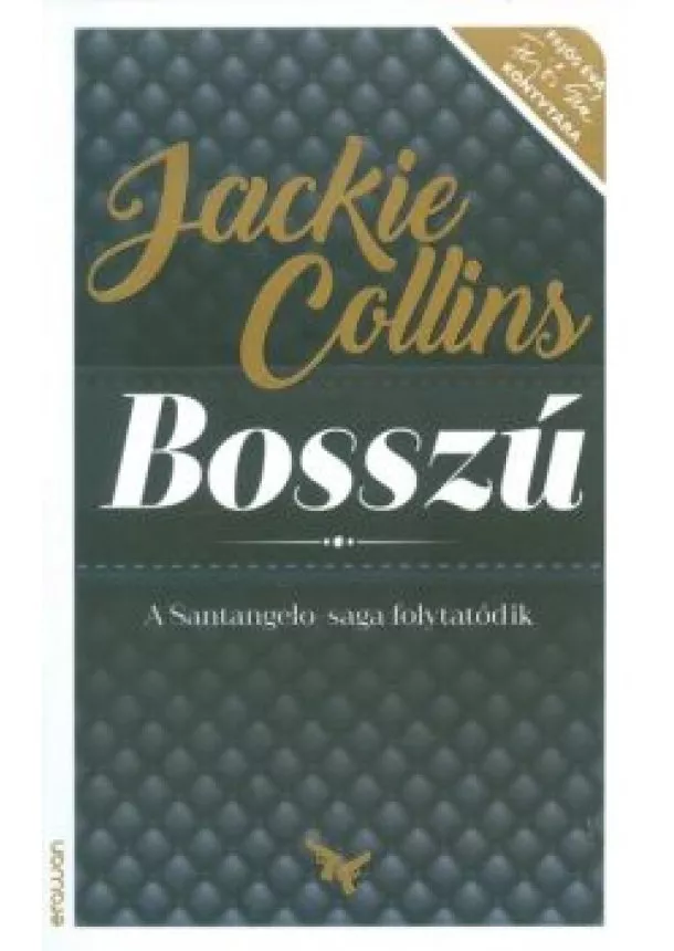 Jackie Collins - Bosszú /A Santangelo-saga folytatódik