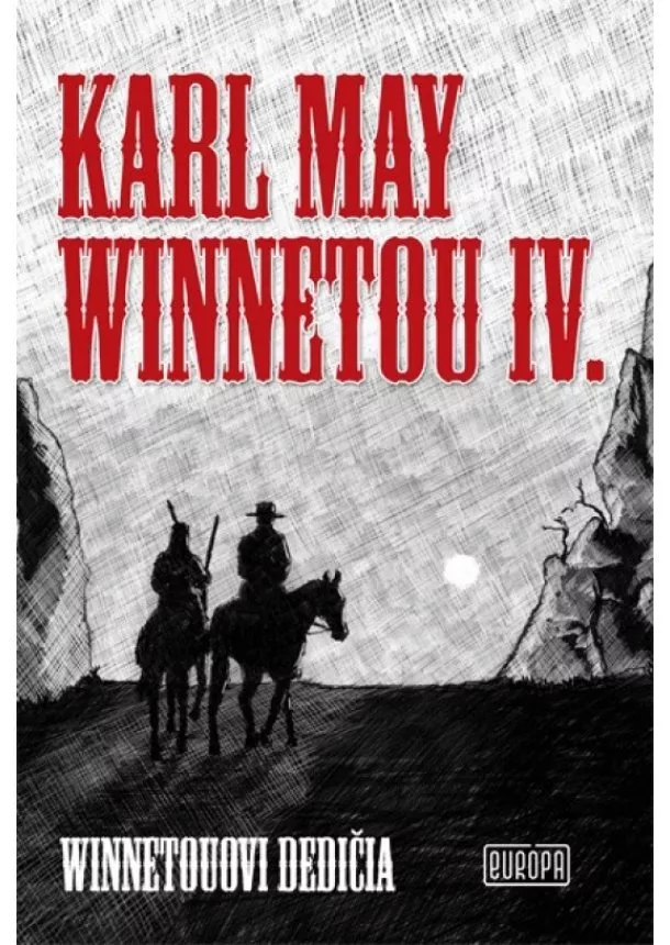 Karl May - Winnetou IV