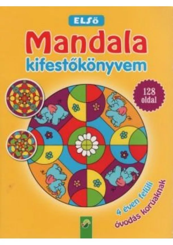 autor neuvedený - Első mandala kifestőkönyvem 4 éven felüli