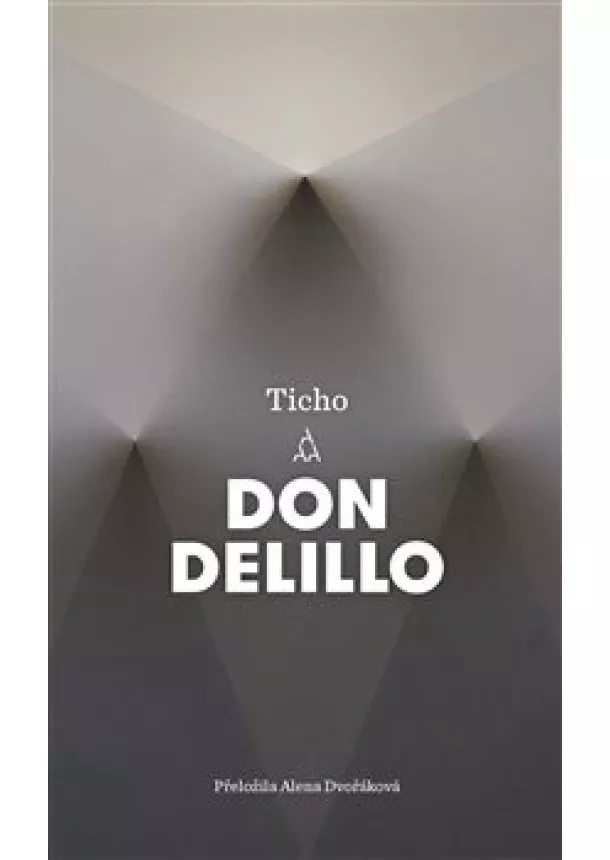 Don DeLillo - Ticho