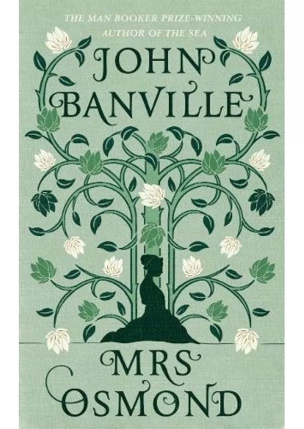 John Banville - Mrs Osmond